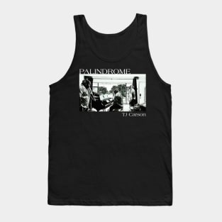 Palindrome B&W Drawn (WhiteText) Tank Top